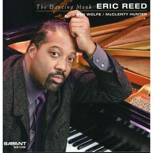 Eric Reed - The Dancing Monk   CD